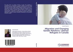 Migration and Changing Gender Relations: Liberian Refugees in Canada - Nyemah, Joseph