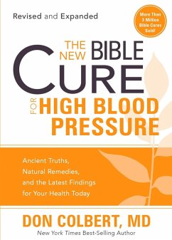 New Bible Cure for High Blood Pressure (eBook, ePUB) - Don Colbert, Md