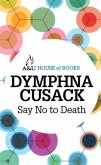 Say No to Death (eBook, ePUB)