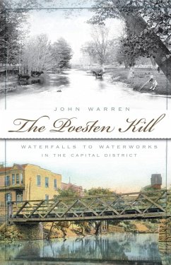 Cover Poesten Kill: Waterfalls to Waterworks in the Capital District (eBook, ePUB)