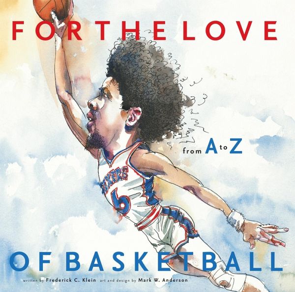 For the Love of Basketball (eBook, ePUB) For the Love of Basketball (eBook, ePUB)