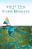 Tracing the Cape Romain Archipelago (eBook, ePUB)