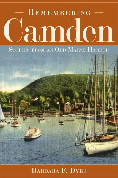 Remembering Camden (eBook, ePUB) Remembering Camden (eBook, ePUB)