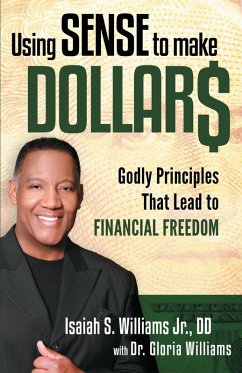 Cover Using Sense to Make Dollars (eBook, ePUB)