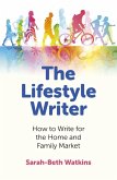 Lifestyle Writer (eBook, ePUB) Lifestyle Writer (eBook, ePUB)