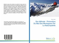 Zen Altitude : Prévention Du Mal Des Montagnes Par La Naturopathie