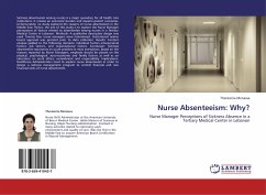 Nurse Absenteeism: Why? - Menassa, Theresinia