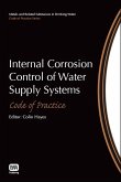 Internal Corrosion Control of Water Supply Systems (eBook, PDF) Internal Corrosion Control of Water Supply Systems (eBook, PDF)