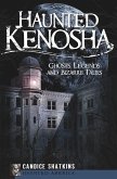 Haunted Kenosha (eBook, ePUB)