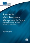 Sustainable Water Ecosystems Management in Europe (eBook, PDF) Sustainable Water Ecosystems Management in Europe (eBook, PDF)