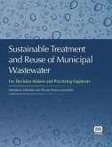 Sustainable Treatment and Reuse of Municipal Wastewater (eBook, PDF) Sustainable Treatment and Reuse of Municipal Wastewater (eBook, PDF)