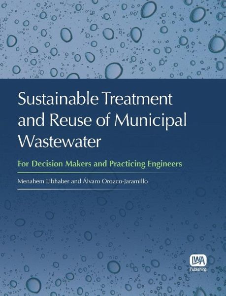 Sustainable Treatment and Reuse of Municipal Wastewater (eBook, PDF)