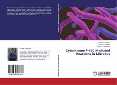 Cytochrome P-450 Mediated Reactions in Microbes - Saratale, Ganesh D.;Saratale, Rijuta G.;Govindwar, Sanjay P.