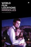 World Film Locations: Marseilles (eBook, PDF)