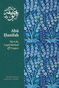 Abu Hanifah (eBook, ePUB) - Nadwi, Mohammed Akram