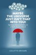 Maybe the Universe Just Isn't That Into... - Bild 1