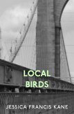 Local Birds (eBook, ePUB) Local Birds (eBook, ePUB)