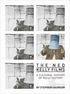 Cover The Ned Kelly Films (eBook, ePUB)