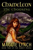 Chameleon: The Choosing (The Forest People, #2) (eBook, ePUB)