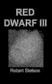 Red Dwarf III (eBook, ePUB) Red Dwarf III (eBook, ePUB)