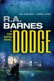 Dodge (A Ger Mayes Crime Novel, #2) (eBook, ePUB)