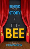 Little Bee - Behind the Story (A Book Companion) (eBook, ePUB)