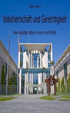 Volksherrschaft und Gerechtigkeit (eBook, ePUB) - Bartels, Klaus B.