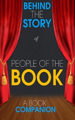 People of the Book - Behind the Story (A Book Companion) (eBook, ePUB) - Books, Behind the Story(TM)