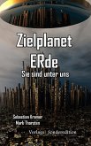 Zielplanet Erde (eBook, ePUB)
