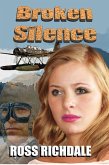 Broken Silence (Our Romantic Thrillers, #3) (eBook, ePUB)