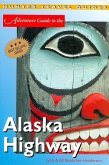 Alaska Highway Adventure Guide (eBook, ePUB)