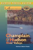 Champlain & Hudson River Valley Adventure Guide (eBook, ePUB)