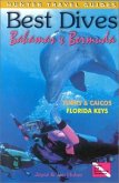 Best Dives of the Bahamas, Bermuda & the Florida Keys (eBook, ePUB)