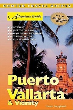 Puerto Vallarta Adventure Guide (eBook, ePUB) - Vivien Lougheed