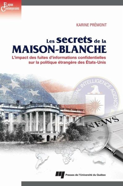Les secrets de la Maison-Blanche (eBook, ePUB)