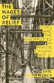 Wages of Relief (eBook, ePUB)