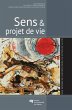 Sens et projet de vie (eBook, ePUB) - Bild 1