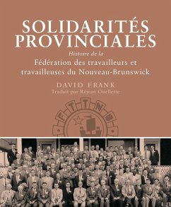 Solidarites provinciales (eBook, ePUB) - Frank, David