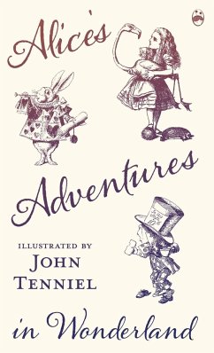 Alice's Adventures in Wonderland - Illustrated by John Tenniel - Carroll, Lewis