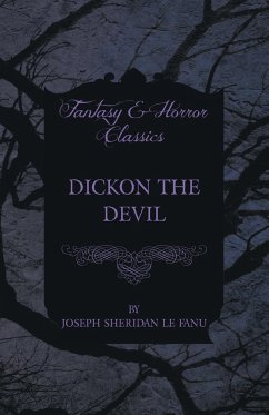 Dickon the Devil - Fanu, Joseph Sheridan Le