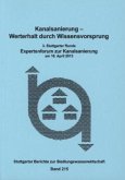 Kanalsanierung - Werterhalt durch Wissensvorsprung