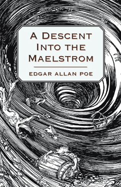 A Descent into the Maelström - Poe, Edgar Allan