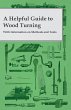 A Helpful Guide to Wood Turning - With... - Bild 1
