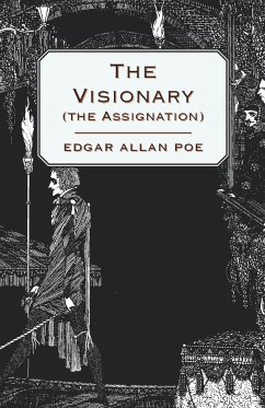 The Visionary (The Assignation) - Poe, Edgar Allan