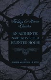 An Authentic Narrative of a Haunted House