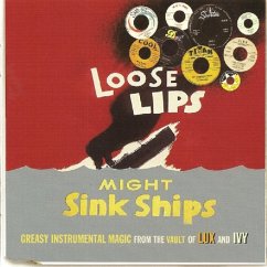 Loose Lips Might Sink Ships ~ Greasy Instrumental - Various Artists