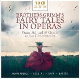 Brothers Grimm's Fairy Tales in Opera