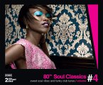 80'S Soul Classics Vol. 4