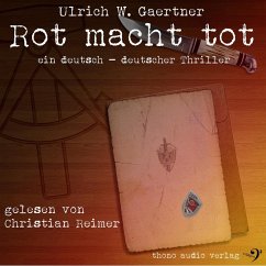 Rot macht tot (MP3-Download) - Gaertner, Ulrich W.