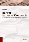 Der Fall Natascha Kampusch (eBook, ePUB)